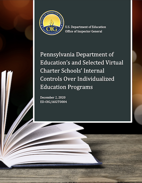 Cover of Pennsylvania Department of Education’s and Selected Virtual Charter Schools’ Internal Controls Over Individualized Education Programs